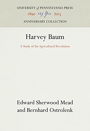 Harvey Baum  A Study of the Agricultural Revolution [Hardcover]