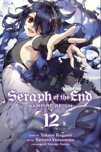 Seraph of the End, Vol. 12 [Paperback]