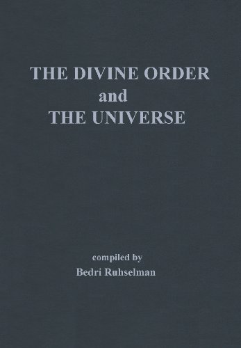 The Divine Order And The Universe [Hardcover]