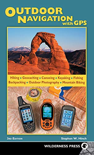 Outdoor Navigation with GPS [Hardcover]