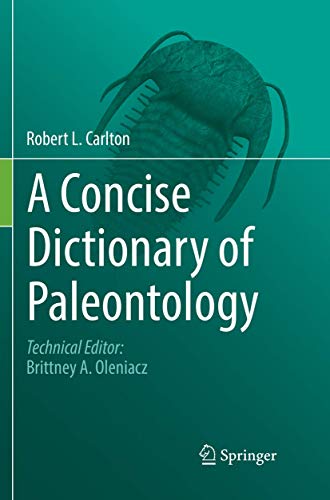 A Concise Dictionary of Paleontology [Paperback]