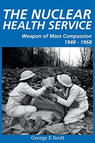 The Nuclear Health Service [Paperback]