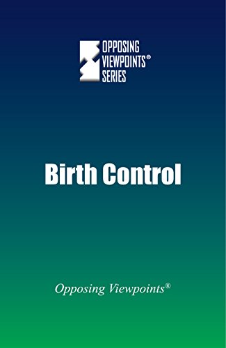 Birth Control (opposing Viewpoints) [Paperback]