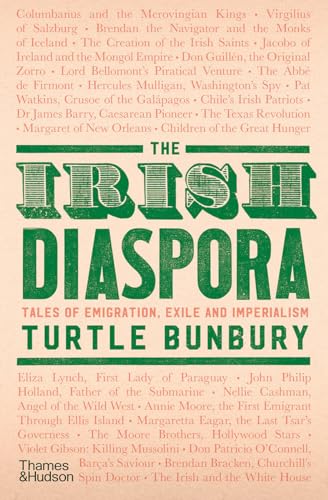 The Irish Diaspora Tales of Emigration, Exile and Imperialism [Hardcover]