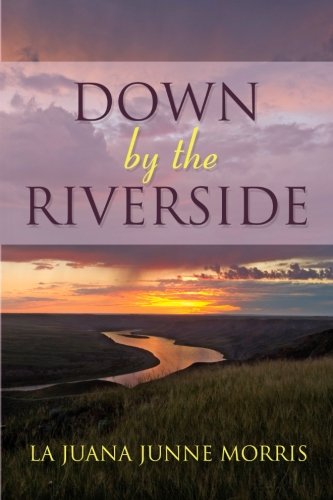 Down By The Riverside [Paperback]