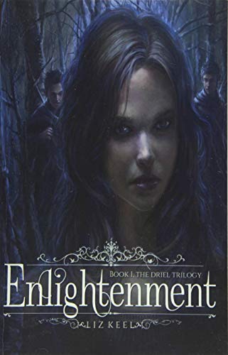 Enlightenment (the Driel Trilogy) (volume 1) [Paperback]
