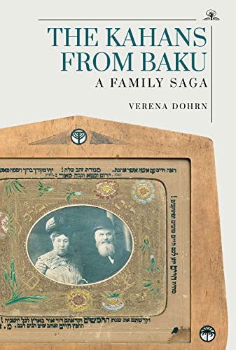 The Kahans from Baku A Family Saga [Paperback]