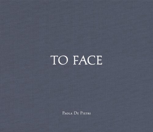 Paola De Pietri To Face [Hardcover]