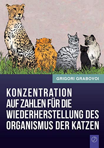 Konzentration Auf Zahlen Fur Die Wiederherstellung Des Organismus Der Katzen (ge [Paperback]