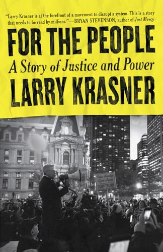 For the People A Story of Justice and Power [Paperback]