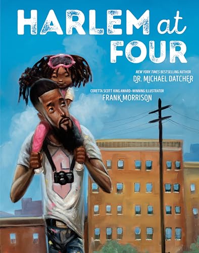 Harlem at Four [Hardcover]