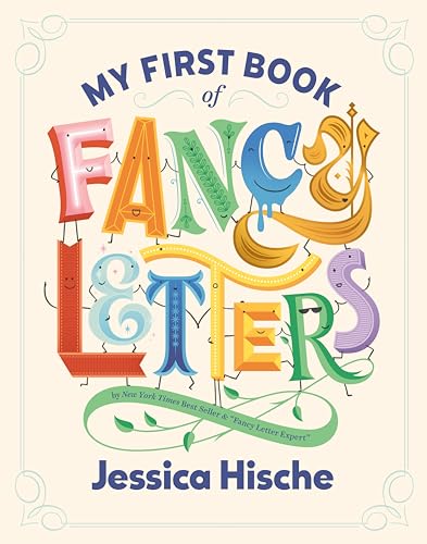 My First Book of Fancy Letters [Hardcover]