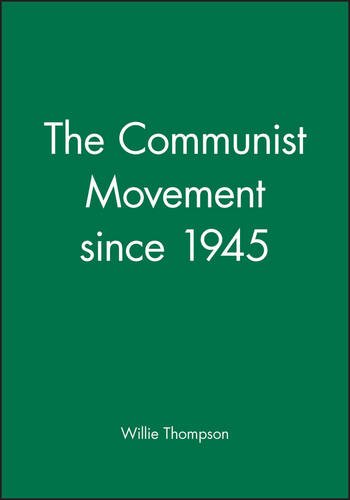 The Communist Movement since 1945 [Paperback]