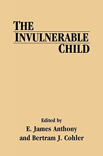 The Invulnerable Child [Hardcover]
