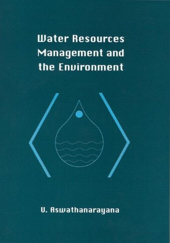 Water Resources Management and the Environment [Hardcover]