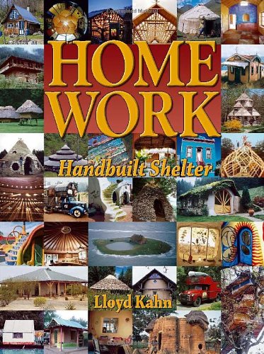 Home Work Handbuilt Shelter [Paperback]