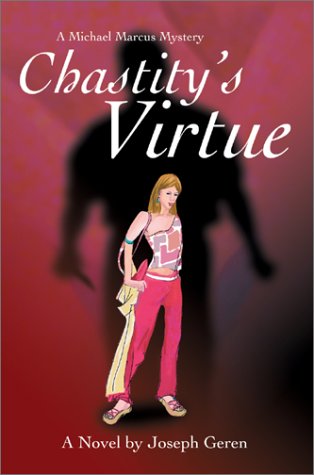 Chastity's VirtueA Michael Marcus Mystery [Hardcover]