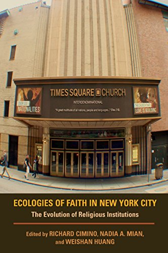 Ecologies of Faith in New York City The Evolution of Religious Institutions [Paperback]