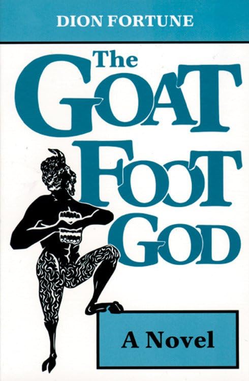 The Goat Foot God [Paperback]