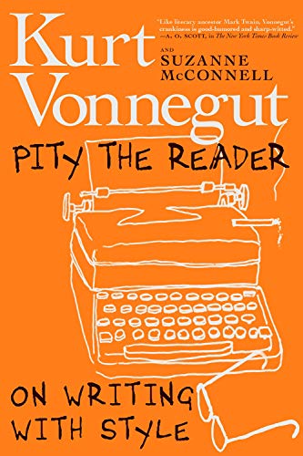 Pity the Reader On Writing With Style [Hardcover]