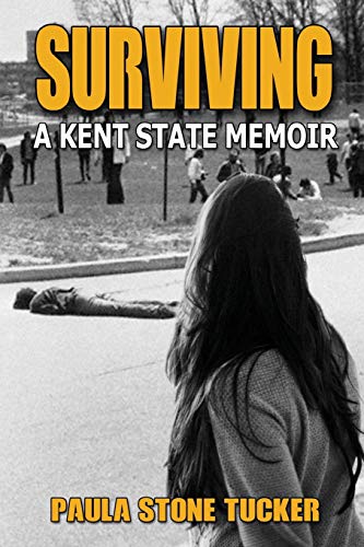 Surviving  A Kent State Memoir [Paperback]