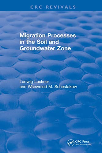Revival Migration Processes in the Soil and Groundwater Zone (1991) [Paperback]