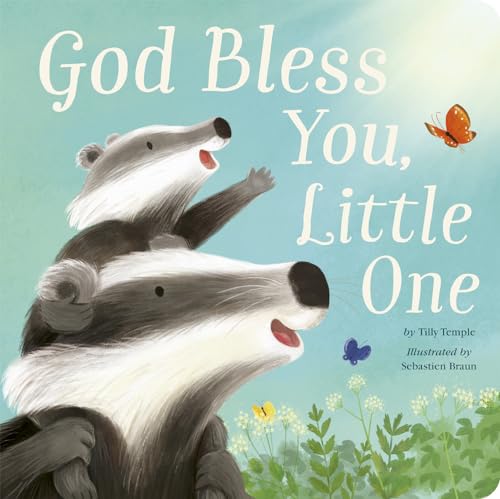 God Bless You, Little One [Board book]