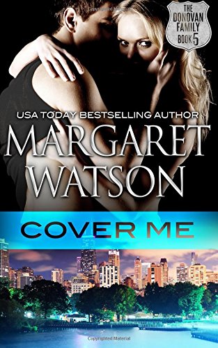 Cover Me (the Donovan Family) (volume 5) [Paperback]