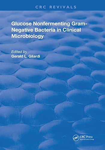 Glucose Nonfermenting Gram-Negative Bacteria