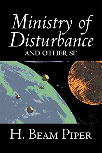 Ministry Of Disturbance And Other Sf [Paperback]