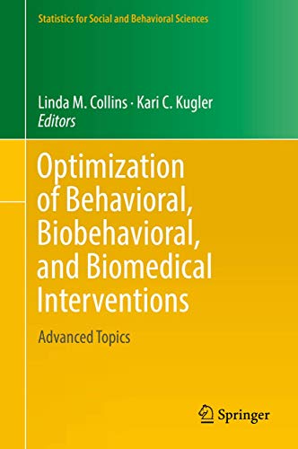 Optimization of Behavioral, Biobehavioral, and Biomedical Interventions Advance [Hardcover]
