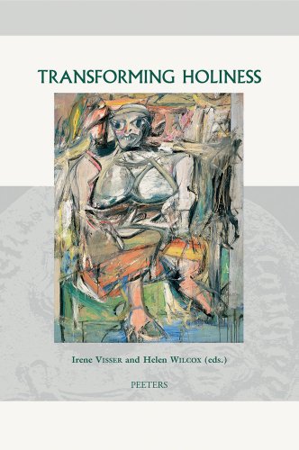 Transforming Holiness Representations of Holiness in English and American Liter [Hardcover]