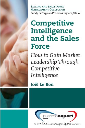 Competitive Intelligence And The Sales Force [Paperback]