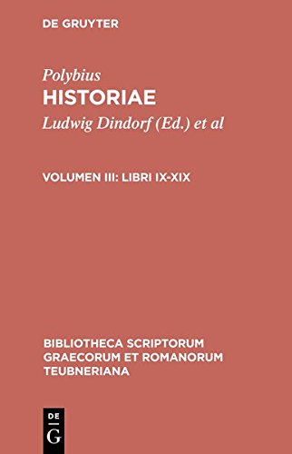 Historiae, vol. III Libri IX-XIX [Hardcover]