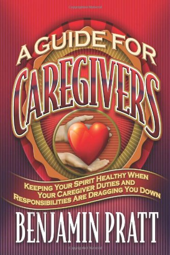Guide For Caregivers [Paperback]