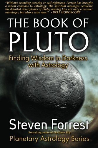 The Book Of Pluto Finding Wisdom In Darkness With Astrology [Paperback]