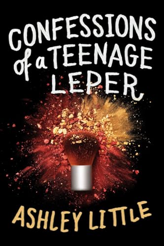 Confessions of a Teenage Leper [Paperback]