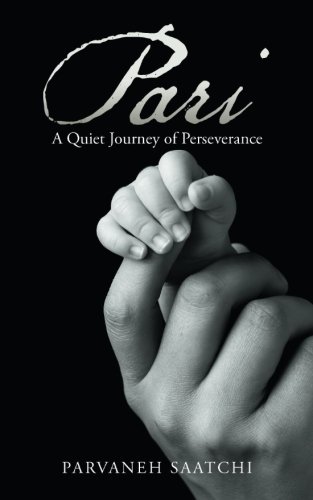 Pari  A Quiet Journey of Perseverance [Paperback]