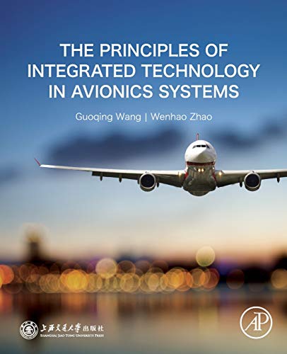 The Principles of Integrated Technology in Avionics Systems [Paperback]