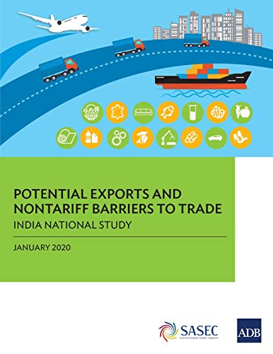 Potential Exports and Nontariff Barriers to Trade India National Study [Paperback]