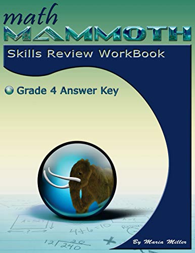 Math Mammoth Grade 4 Skills Review Workbook Answer Key [Paperback]