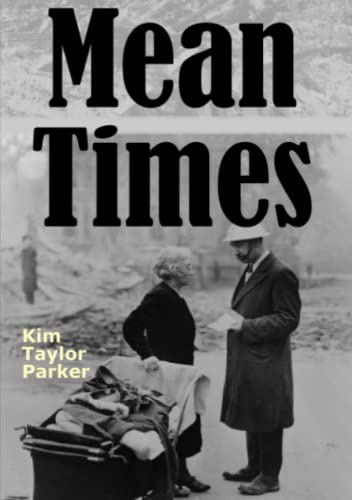 Mean Times [Paperback]