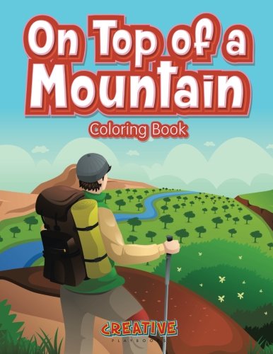 On Top of a Mountain Coloring Book [Paperback]