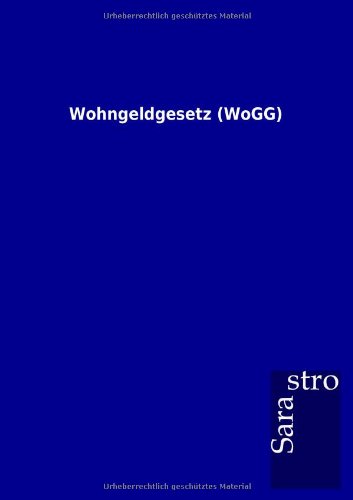 Wohngeldgesetz [Paperback]