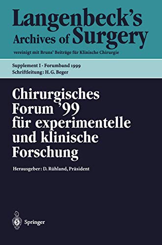 Chirurgisches Forum 99 fr experimentelle und klinische Forschung 116. Kongre [Paperback]