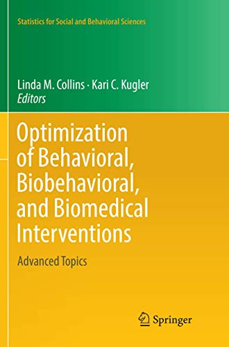 Optimization of Behavioral, Biobehavioral, and Biomedical Interventions Advance [Paperback]