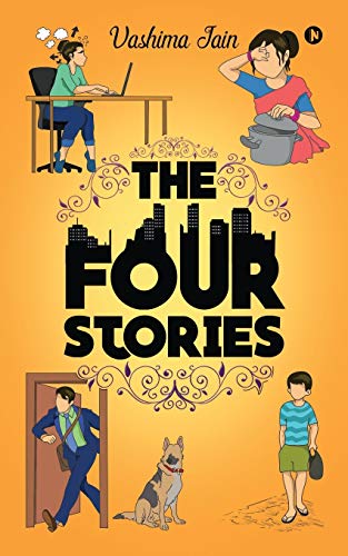 Four Stories  4 Fascinating Stories. All Interconnected in a Way That Only 'you [Paperback]