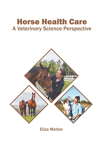 Horse Health Care A Veterinary Science Perspective