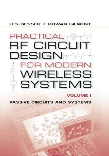 Practical RF Circuit Design for Modern Wireless Systems  Passive Circuits and S [Hardcover]