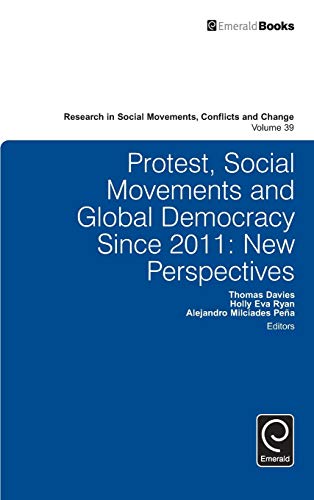 Protest, Social Movements, And Global Democracy Since 2011 New Perspectives (re [Hardcover]